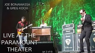 Joe Bonamassa and Greg Koch Live at the Paramount Theatre Part 2 of 6 • Wildwood Guitars [upl. by Benny]