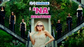 화사 HWASA  NA REACTION [upl. by Aicekal]