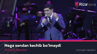 Xurshid Rasulov  Nega sendan kechib bolmaydi LIVE VIDEO 2021 [upl. by Niatsirhc]