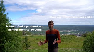 Honest thoughts about immigrating to Sweden showing you our beautiful new home in Solleftea [upl. by Angel]