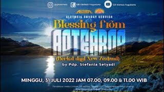 BLESSING FROM AOTEAROA  SUNDAY SERVICE GBI ALETHEIA YOGYAKARTA 31 JULI 2022 [upl. by Derraj379]