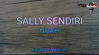 Sally sendiri  Noah karaoke version [upl. by Ahsimin]