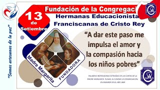 Madre Margarita y la Fundación de la Congregación [upl. by Eirlav]