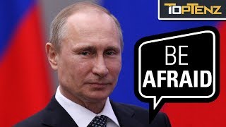 Top 10 Reasons We Should Be SCARED of RUSSIA [upl. by Adnaluy]