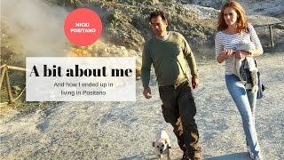 A Bit About Me and How I Came to Live in Positano [upl. by Ardeid]