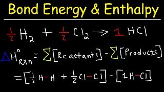 Bond Energy Calculations amp Enthalpy Change Problems Basic Introduction Chemistry [upl. by Mayne]