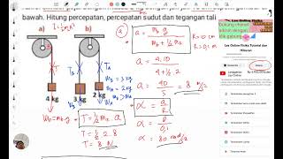 menghitung percepatan percepatan sudut dan tegangan tali katrol silinder pejal digantung 2 benda [upl. by Noland]