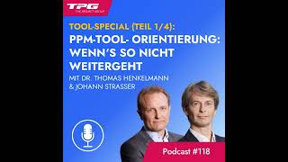 118 PPMTool Orientierung Wenn‘s so nicht weitergeht [upl. by Nahgem81]