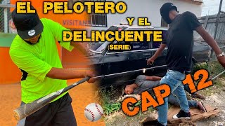 EL PELOTERO Y EL DELINCUENTE CAP 12 Y 13 MINI SERIE familiaesmelhd2113 [upl. by Grew992]