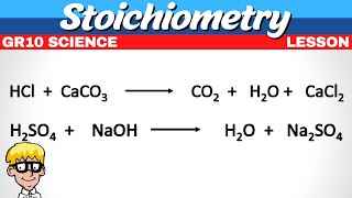 Stoichiometry Grade 10 [upl. by Ivetts586]