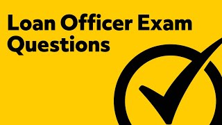 Loan Officer Exam Prep PRACTICE QUESTIONS [upl. by Heeley]