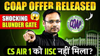 COAP 2024 Offer Released  Shocking Update GATE  CS AIR 1 ko IISc nahi Mila [upl. by Marjie]