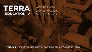 Terra Education IV  THEME 3  TRAINING INITIAL TRAINING AND RELATIONSHIP WITH UNIVERSITY TRAINING [upl. by Lurette]