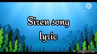 Sara Singer Siren song lyrics [upl. by Eutnoj588]