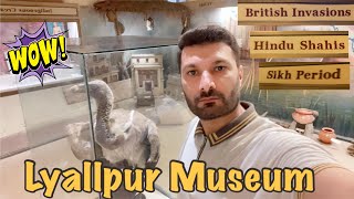 Lyallpur Museum Faisalabad  Muslim  Hindu  Sikh and British History WoW 😮 [upl. by Cirenoj]