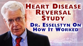 Reverse Heart Disease Study  Caldwell Esselstyn Jr [upl. by Elia396]