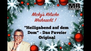 Mickys Kölsche Weihnacht  HEILIGABEND AUF DEM DOM  DAS ORIGINAL [upl. by Omocaig]