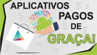 COMO BAIXAR APLICATIVOS PAGOS DE GRAÇA PARA SUA CONTA ANDROID [upl. by Egiap]