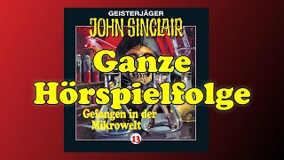 Gefangen in der Mikrowelt  John Sinclair Folge 13  Ganze Hörspielfolge [upl. by Acimaj]