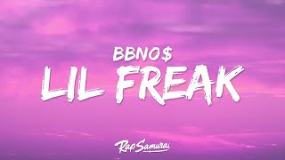 bbno  lil freak Lyrics [upl. by Arelc]