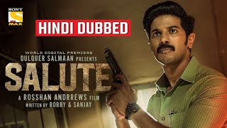 Salute Hindi Dubbed Full Movie Dulquer Salman  OTT Hindi Premiere  Salute Trailer Hindi [upl. by Nivej]