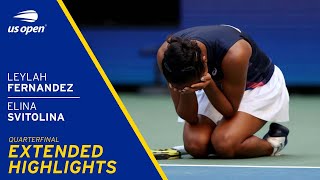 Leylah Fernandez vs Elina Svitolina Extended Highlights  2021 US Open Quarterfinal [upl. by Yadahs]