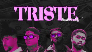 Triste Remix Edit  Bryant Myers Ft Bad Bunny Anuel AA Y Almighty [upl. by Adaval]