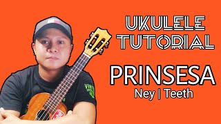 Prinsesa  Ukulele Tutorial [upl. by Noskcaj]