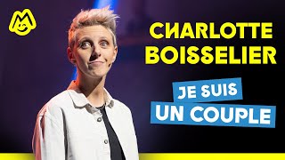 Charlotte Boisselier – Je suis un couple [upl. by Amzaj]