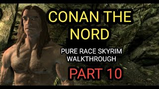 PURE NORD SKYRIM VANILLA LEGENDARY PT 10 SERPENTS BLUFF REDOUBT AND DUSTMANS CAIRN CLEARED [upl. by Gorden340]