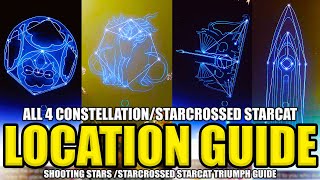 All 4 Constellations amp 15th Starcat Location Guide  Destiny 2 Season Of The Wish [upl. by Solram248]