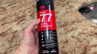 3M Super 77 Multipurpose Permanent Spray Adhesive Glue  HONEST Review [upl. by Goldi]