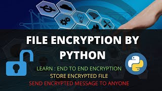 File encryption and decryption by python  EASY TUTORIAL [upl. by Abbe]