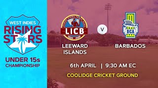 🔴 LIVE  Leewards U15 v Barbados U15  Thursday 6th April 2023 [upl. by Nyladnar]