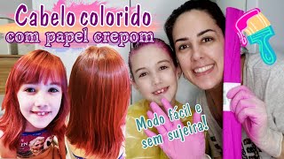 Como pintar o cabelo com papel crepom  Fácil e sem sujeira [upl. by Hollingsworth]