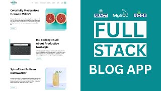 React Nodejs MySQL Full Stack Blog App Tutorial [upl. by Elaen]