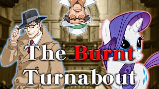 THE BURNT TURNABOUT  Attorney Online 394 [upl. by Tager]