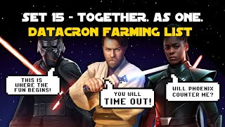 The BulkCron is back Set 15 Datacron Farming List  Together As One Guide  SWGOH [upl. by Ninehc]