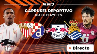 🏆🇪🇺 SEVILLA  DINAMO ZAGREB amp LEIPZIG  REAL SOCIEDAD  Ida de los Playoffs de la Europa League [upl. by Atkins]