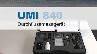 UltraschallDurchflussmessgerät UMI 840 [upl. by Llerrod971]