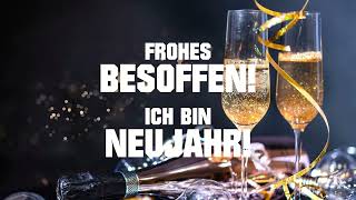 🥴🥂🍾 Lustige Grußkarte zu Silvester Frohes besoffen Ich bin Neujahr 🥴 betrunkene Grußkarte 🥴 [upl. by Otnicaj]