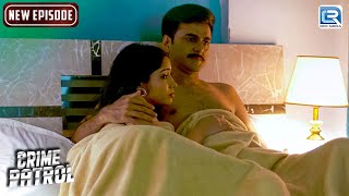 Amruta के पीछे पड़ा एक साइको प्रेमी  Crime Patrol Dial 100  Full Episode [upl. by Hadihahs]