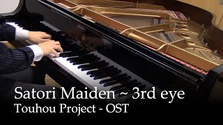 Satori Maiden  3rd eye  Satori Komeijis Theme  Touhou project Piano [upl. by Arahc115]