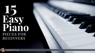 15 Easy Classical Piano Pieces for Beginners [upl. by Tnahsarp]