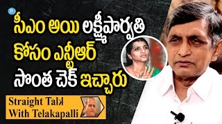 DrJayapraksh Narayana about Lakshmi Parvathi and NTR  Straight Talk with Telakapalli [upl. by Makell975]