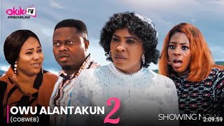 OWU ALANTAKUN 2 COBWEB RELOADED LATEST 2024 YORUBA MOVIE DRAMA STARRING AIHSA LAWAL [upl. by Hake622]