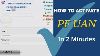 How to Activate PF UAN Number 2024 Update  StepbyStep Guide [upl. by Atiuqal728]