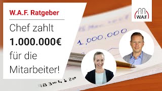 Eine Million für die Belegschaft – Habe ich Anspruch auf Bonus  Betriebsrat Video [upl. by Goldston]