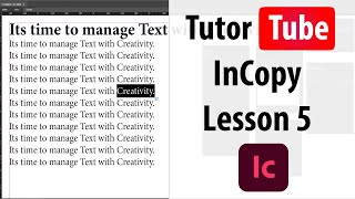 Adobe InCopy Tutorial  Lesson 5  Managing and Saving Workspaces [upl. by Alvarez]