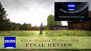 Zeiss Milvus Distagon 18mm f28 Final Review  IQ [upl. by Charleen]